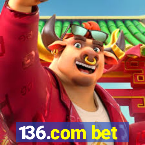 136.com bet